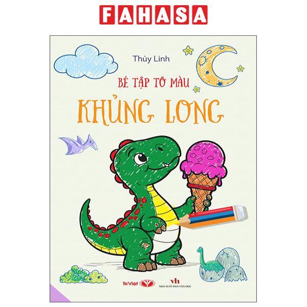 Sách - Bé Tập Tô Màu - Khủng Long