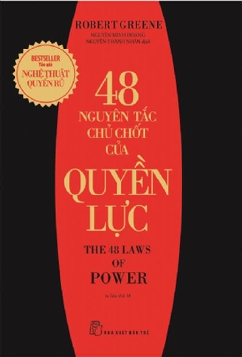 48 Nguyên Tắc Chủ Chốt Của Quyền Lực