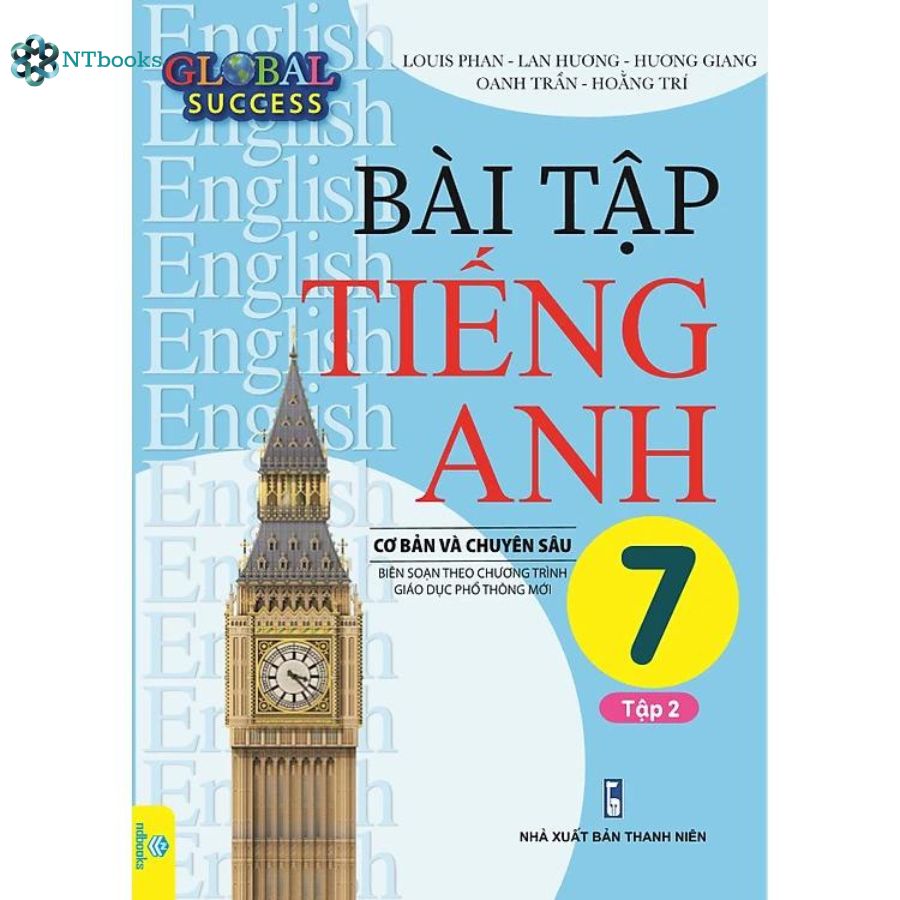 Combo 2 cuốn sách Bài Tập Tiếng Anh 7 Cơ Bản Và Chuyên Sâu Tập 1+2 (Biên soạn theo chương trình GDPT mới Global Success)