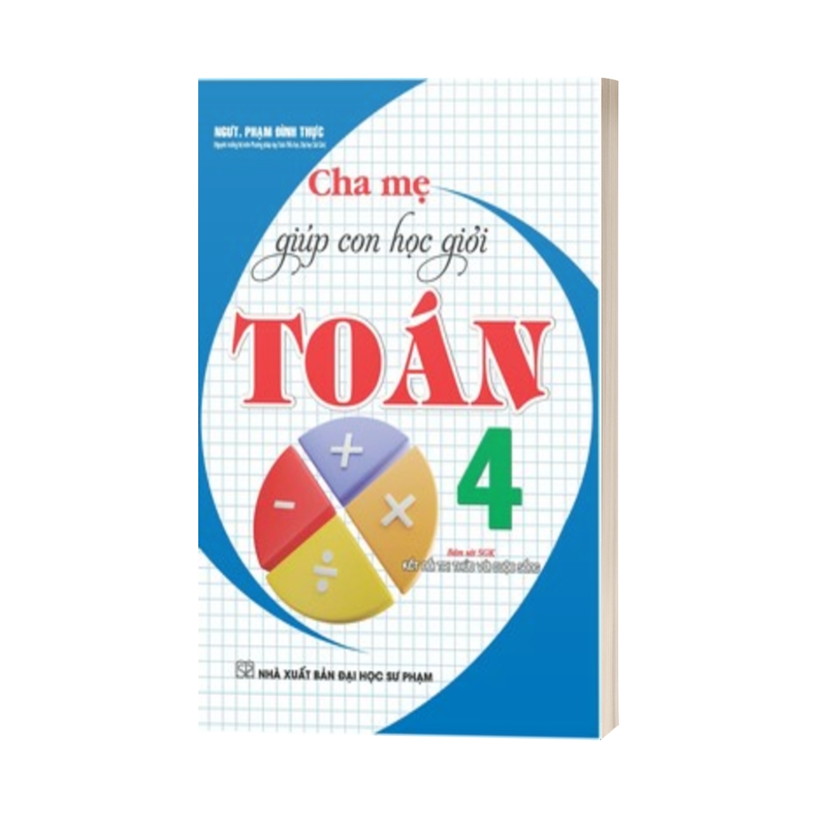 Cha Mẹ Giúp Con Học Giỏi Toán 4
