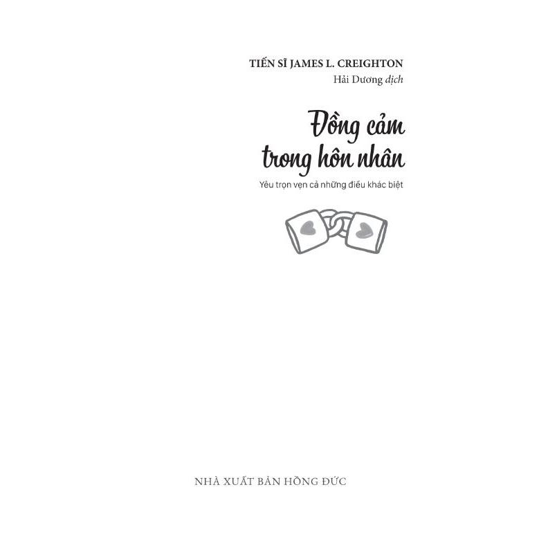 Sách - Đồng Cảm Trong Hôn Nhân : Yêu Trọn Vẹn Những Điều Khác Biệt