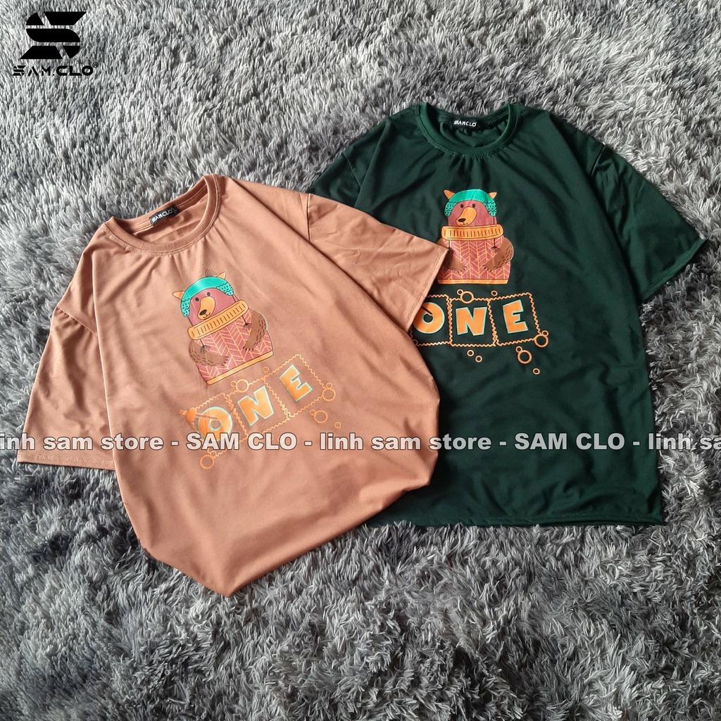 Áo thun tay lỡ nam nữ SAM CLO phông form rộng dáng Unisex - Ulzzang mặc cặp, nhóm, lớp in hình CON GẤU chữ ONE