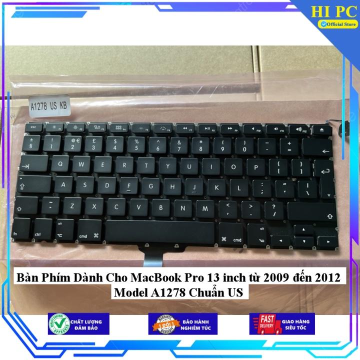 Bàn Phím Dành Cho MacBook Pro 13 inch từ 2009 đến 2012 Model A1278 Chuẩn US - Hàng Nhập Khẩu
