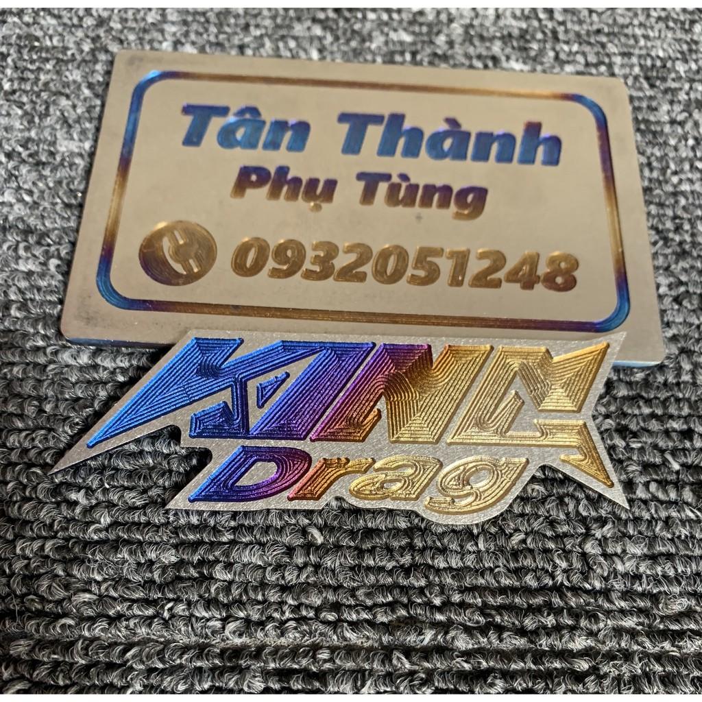 Tem King Drag dành cho các loại xe