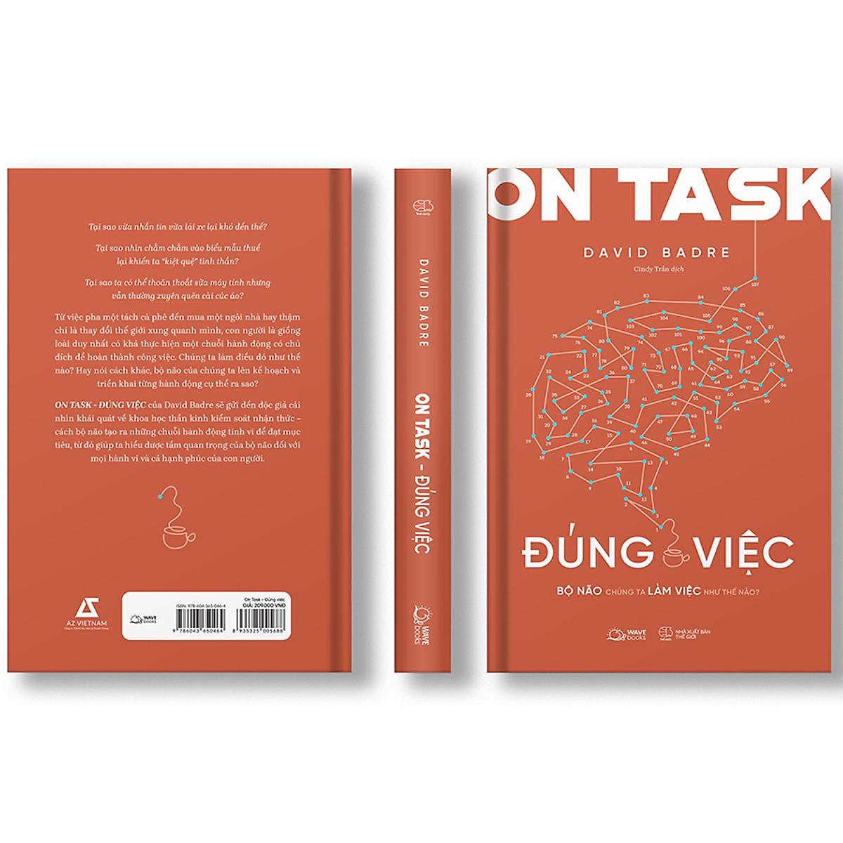 On Task - Đúng Việc (Bộ Não Chúng Ta Làm Việc Như Thế Nào?) - Bản Quyền