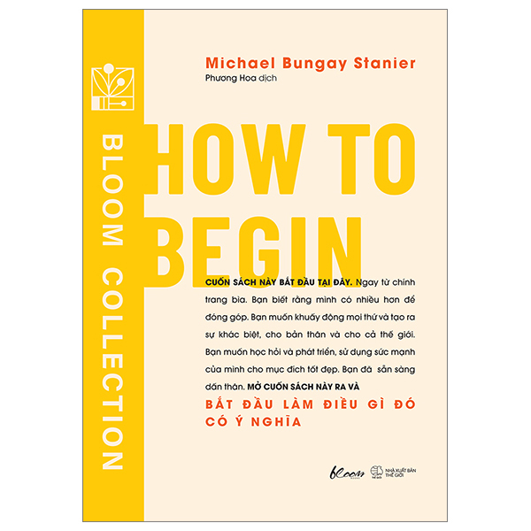 How To Begin - Bắt Đầu Làm Điều Gì Đó Có Ý Nghĩa