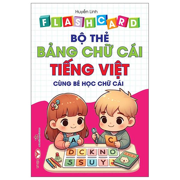 Sách - Flash Card - Bộ Thẻ Bảng Chữ Cái Tiếng Việt - Cùng Bé Học Chữ Cái - Song Ngữ Việt-Anh