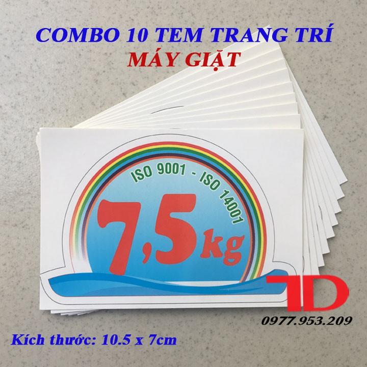 Combo 10 Tem trang trí Máy Giặt loại 7.5KG