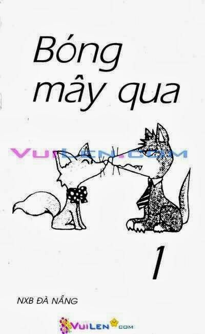 bóng mây qua chapter 1 1