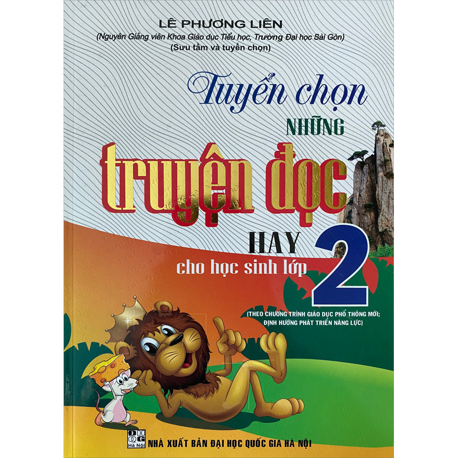 Tuyển Chọn Những Truyện Đọc Hay Cho Học Sinh Lớp 2 (Theo CTGDPT Mới)