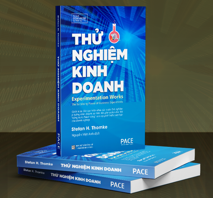 Sách PACE Books - Thử nghiệm kinh doanh (Experimentation Works) - Stefan H. Thomke