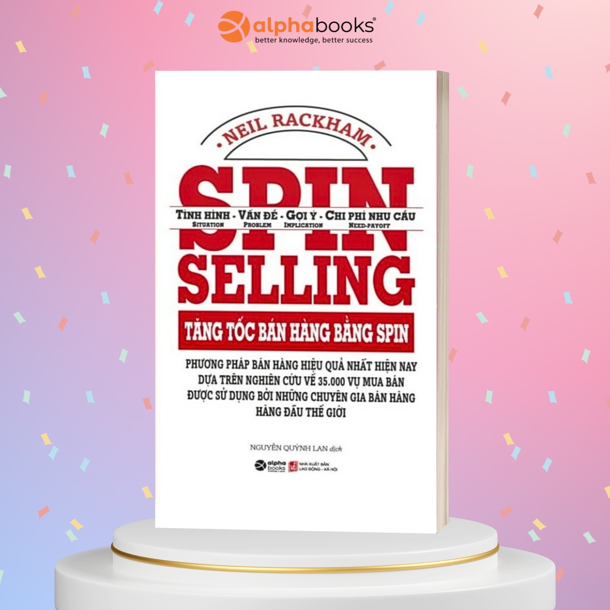 Tăng Tốc Bán Hàng Bằng SPIN