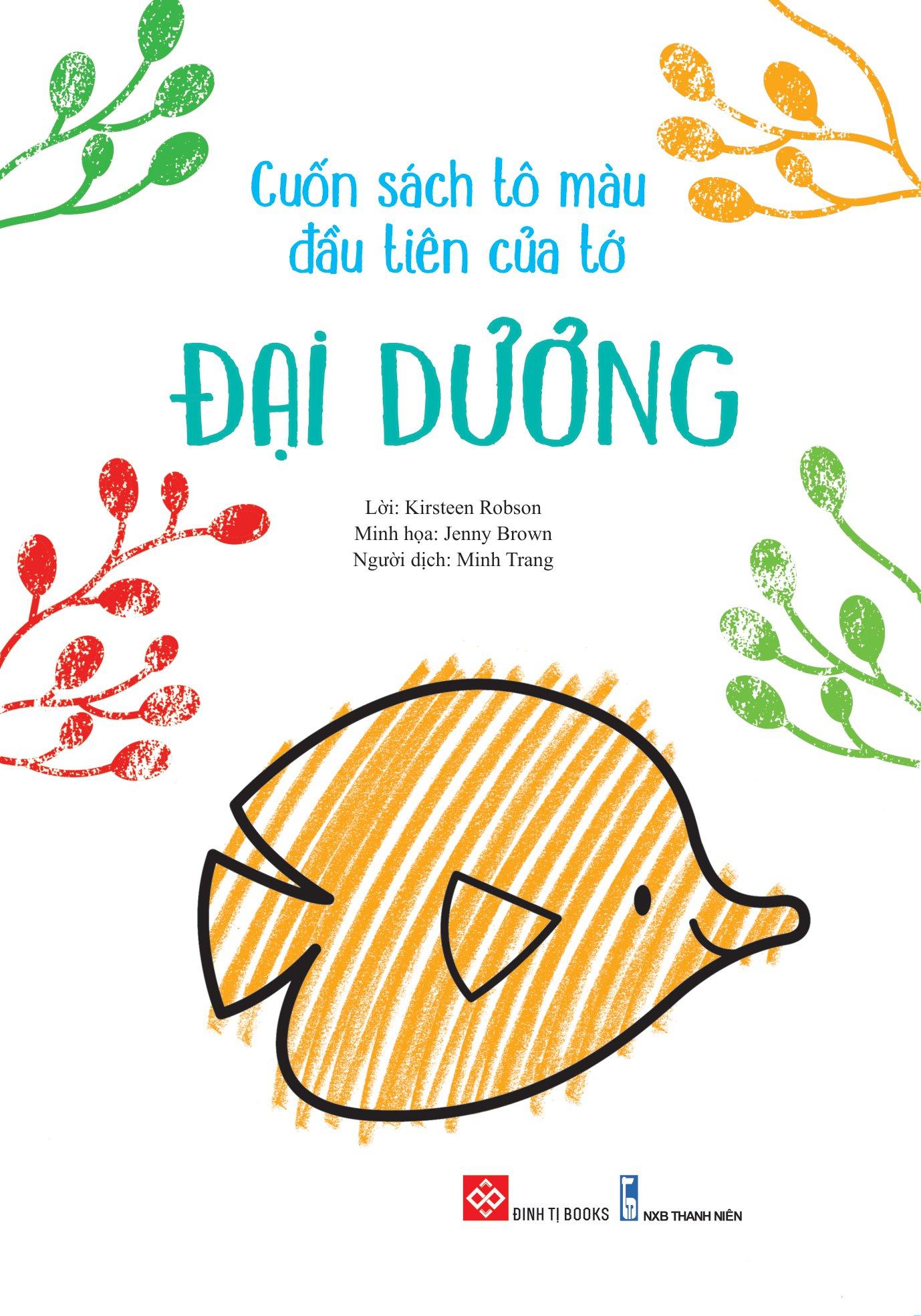 Cuốn Sách Tô Màu Đầu Tiên Của Tớ - Đại Dương