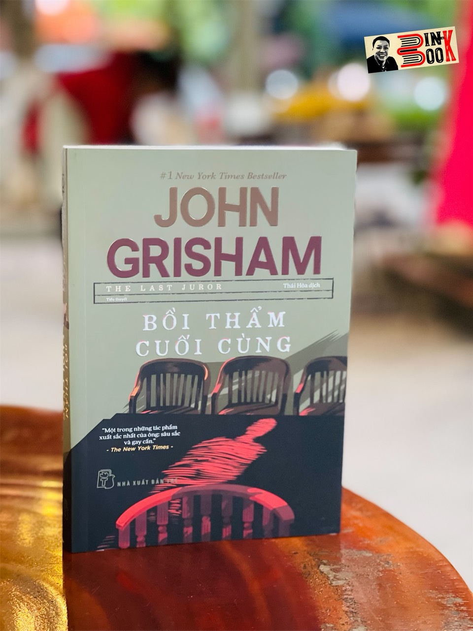 (#1 New York Times Bestseller) BỒI THẨM CUỐI CÙNG - John Grisham - Thái Hòa dịch – bìa mềm