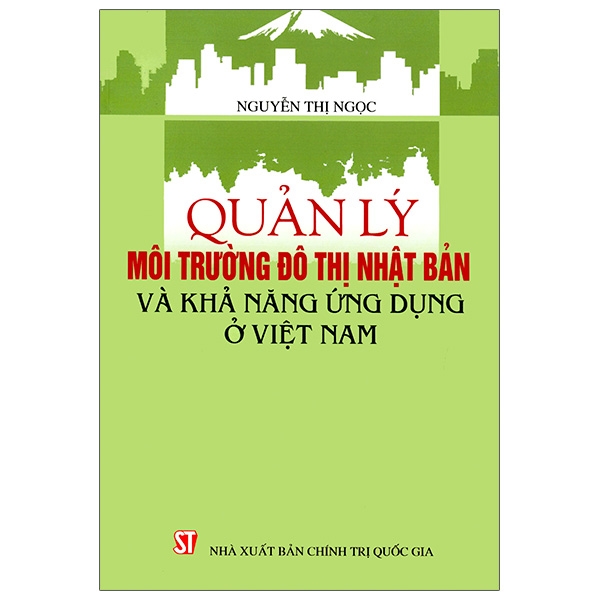 Quản Lý Môi Trường Đô Thị Nhật Bản Và Khả Năng Ứng Dụng Ở Việt Nam