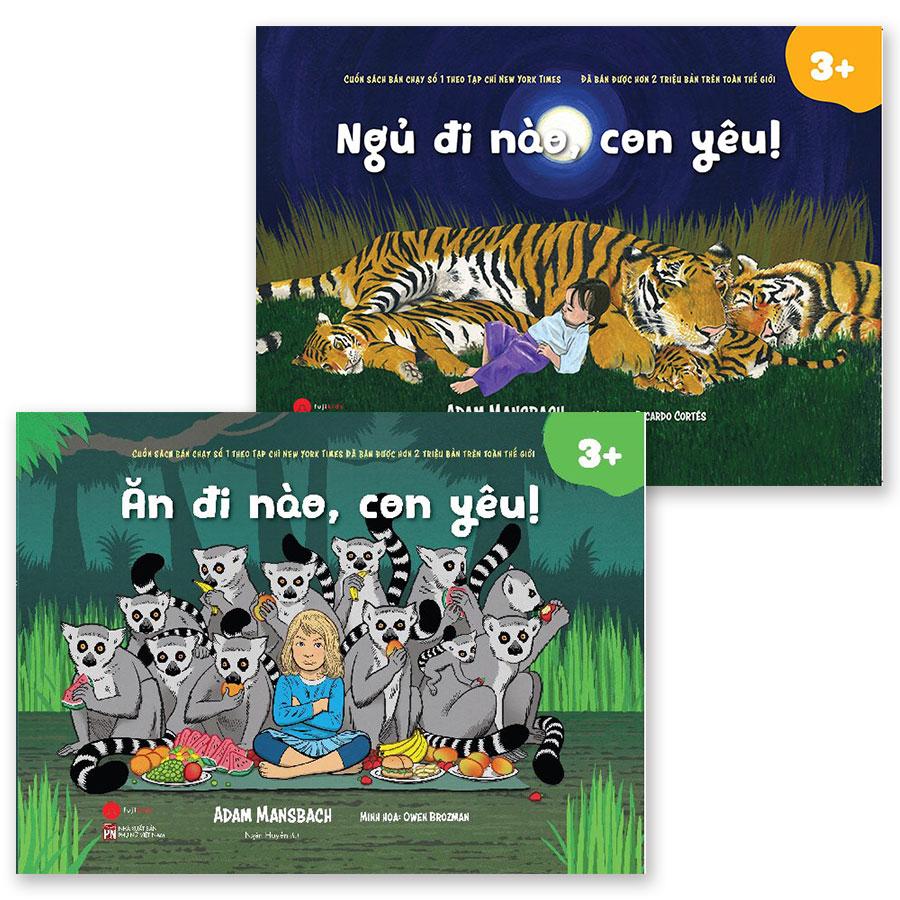 Sách Combo Ăn Ngủ Đi Nào, Con Yêu!