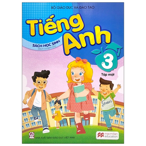 Tiếng Anh 3 - Tập 1 - Sách Học Sinh (2021)