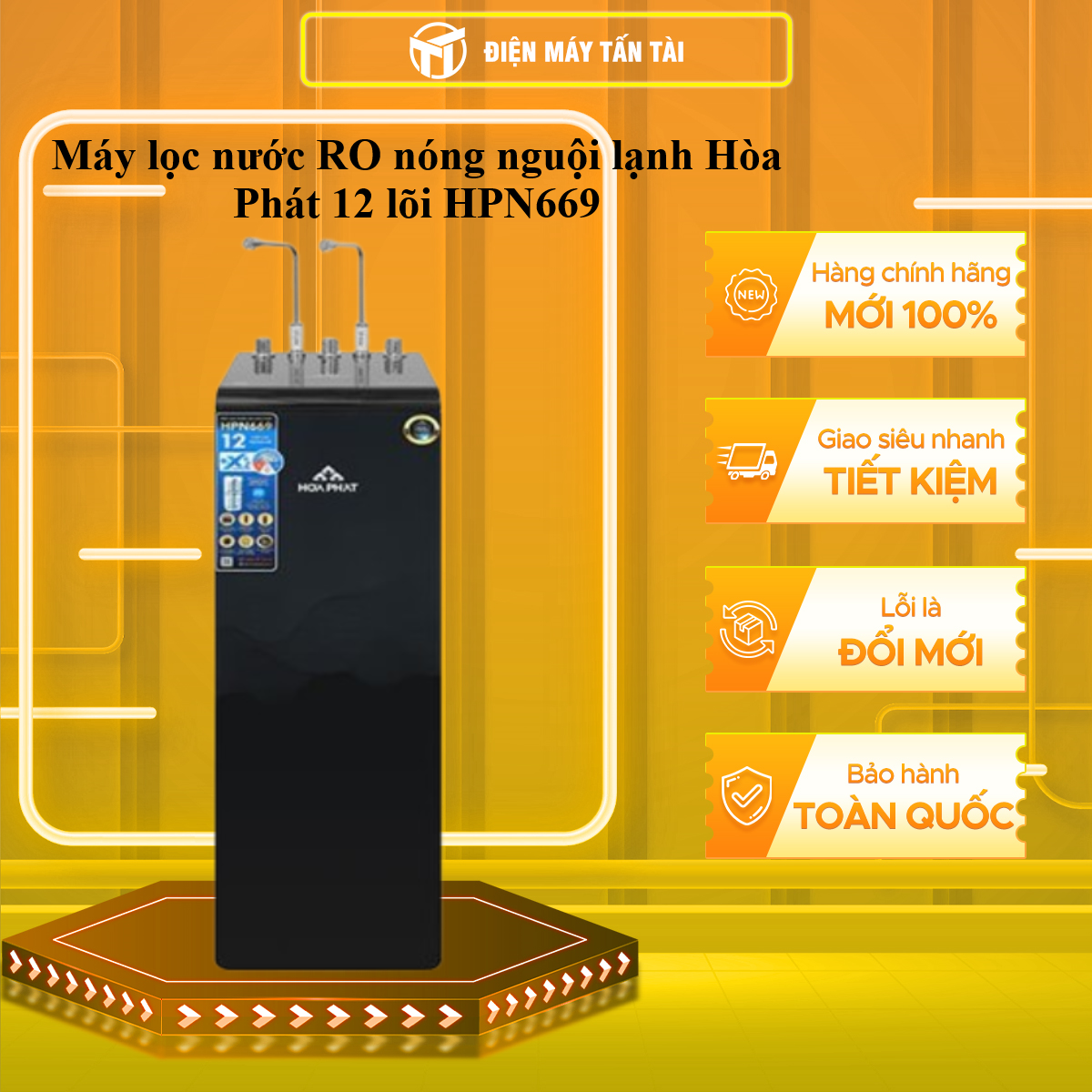Máy lọc nước RO nóng nguội lạnh Hòa Phát 12 lõi HPN669 - HÀNG CHÍNH HÃNG - CHỈ GIAO HCM