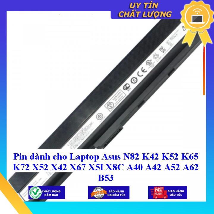 Pin dùng cho Laptop Asus N82 K42 K52 K65 K72 X52 X42 X67 X5I X8C A40 A42 A52 A62 B53 - Hàng Nhập Khẩu  MIBAT330