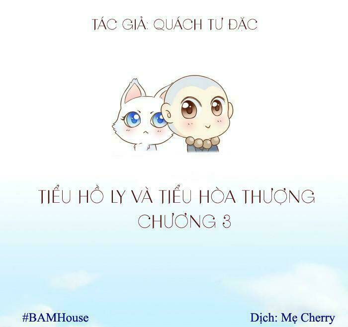 tiểu hồ ly vs tiểu hóa thượng chapter 3 1