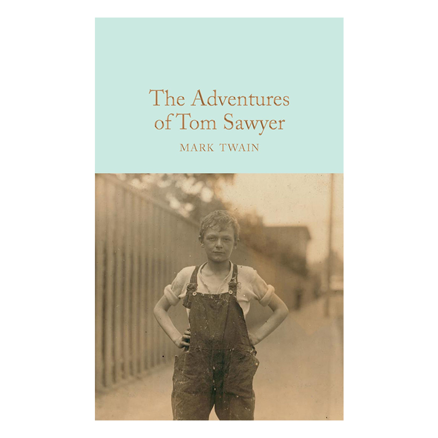 The Adventures of Tom Sawyer - Macmillan Collector's Library (Hardback)