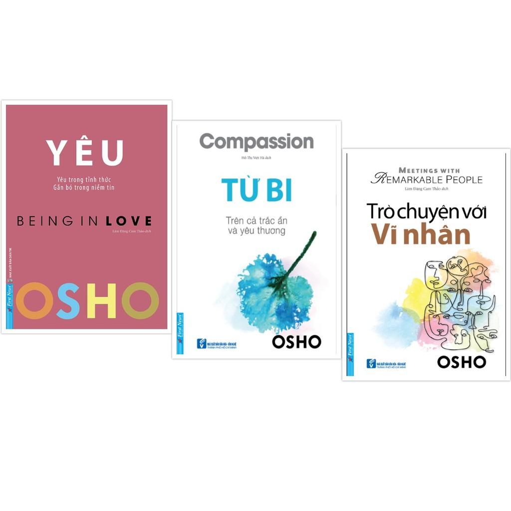 Sách Combo OSHO Yêu + OSHO Từ bi + OSHO Trò chuyện với vĩ nhân - FirstNews - BẢN QUYỀN