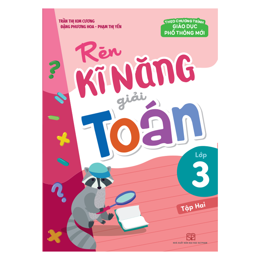 Sách: Rèn Kĩ Năng Giải Toán Lớp 3 (Tập 2)