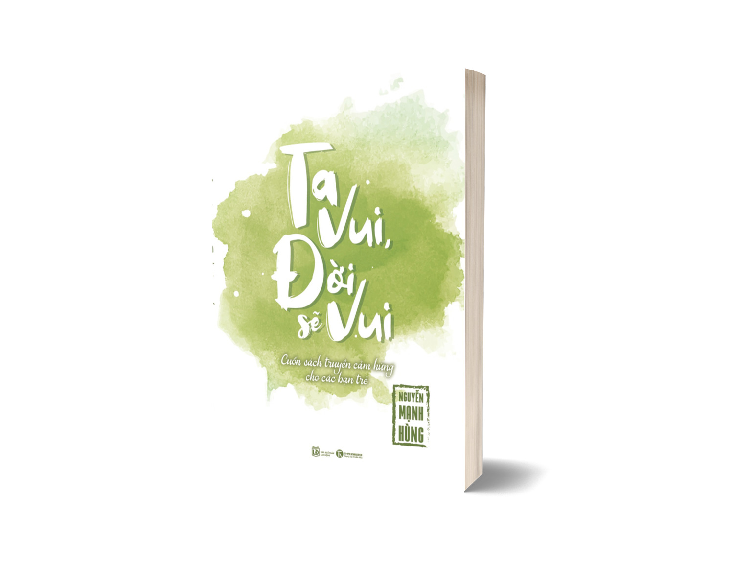 Ta Vui Đời Sẽ Vui - TH