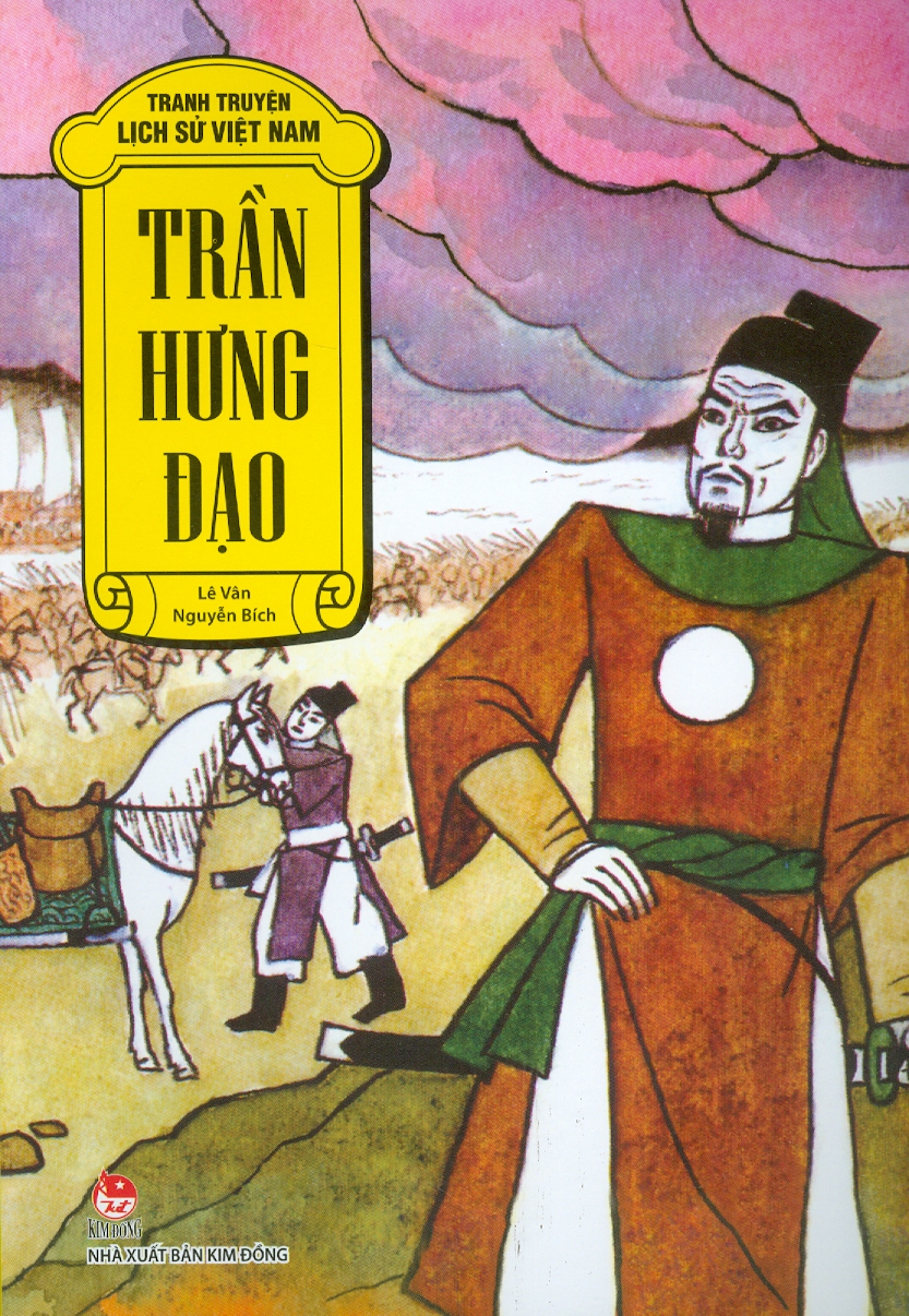 Tranh Truyện Lịch Sử Việt Nam - Trần Hưng Đạo