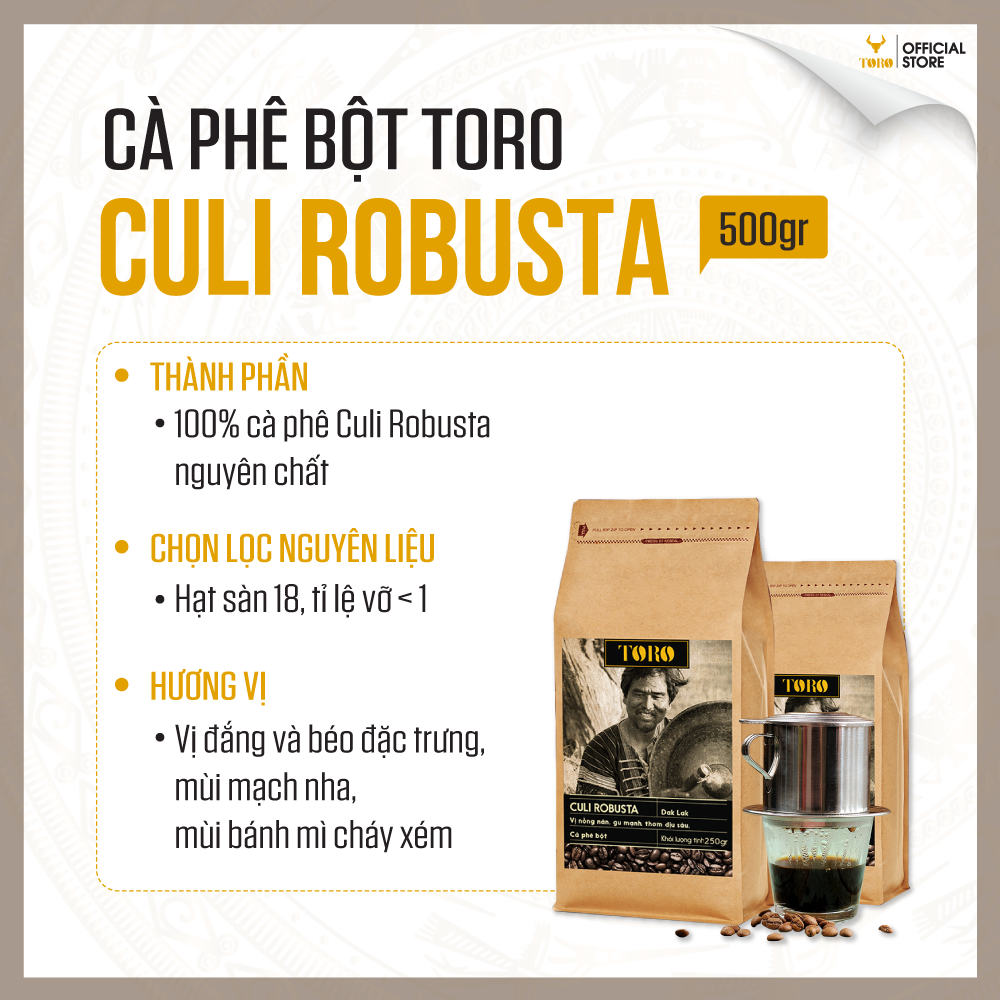 [1KG] Bộ 2 Cà Phê Bột Toro Culi Robusta Nguyên Chất 100% | 500GR/Gói | TORO FARM