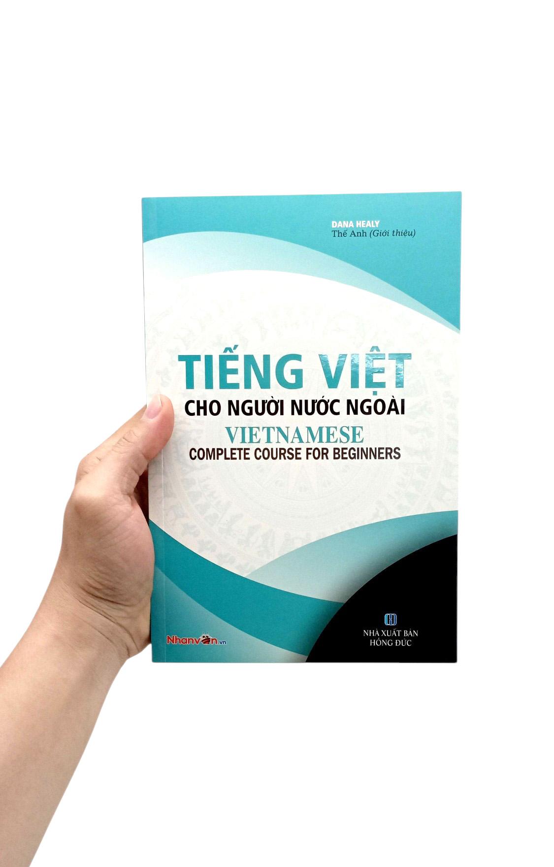 Sách - Tiếng Việt Cho Người Nước Ngoài - Vietnamese Complete Course For Beginners (Tái Bản 2025)