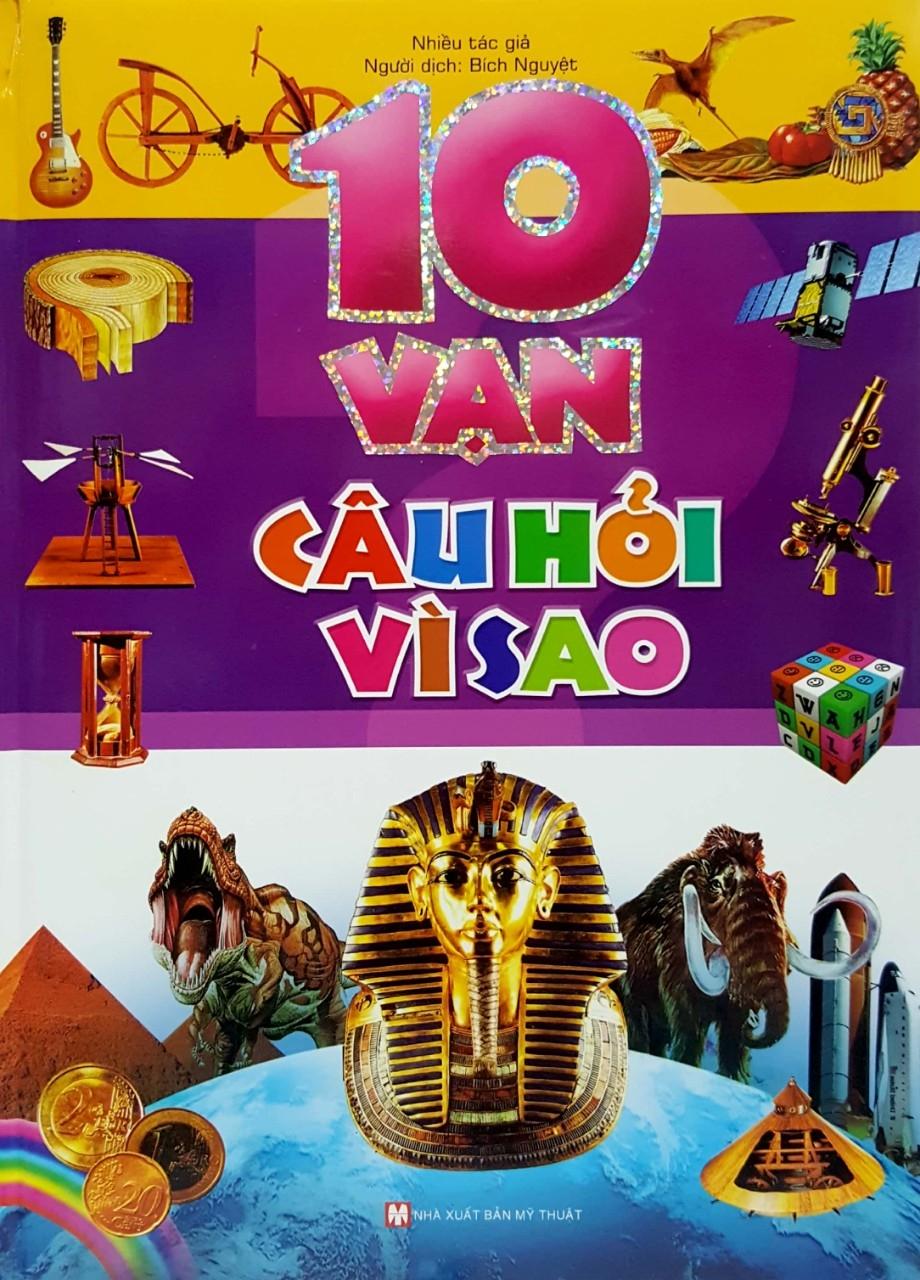 10 Vạn Câu Hỏi Vì Sao