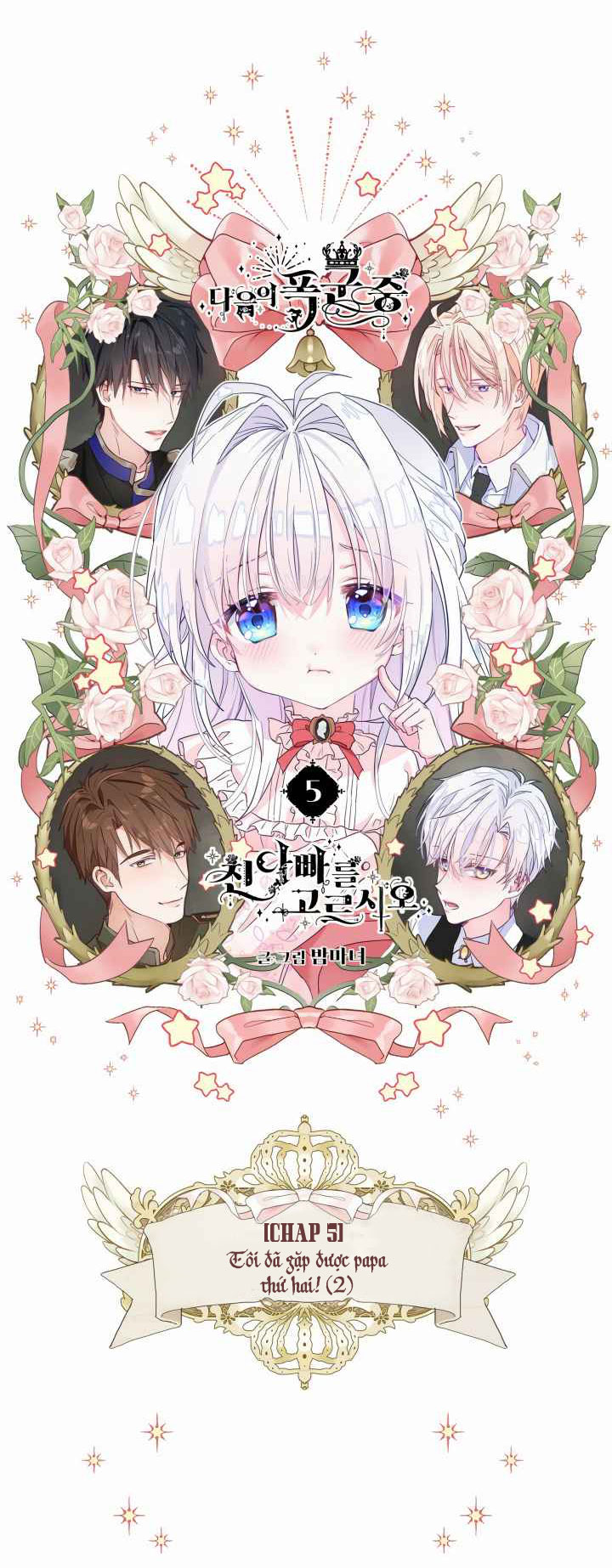 kế hoạch chọn papa của công chúa ._. chapter 5 5