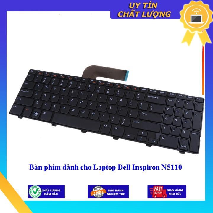 Bàn phím dùng cho Laptop Dell Inspiron N5110 - Hàng Nhập Khẩu