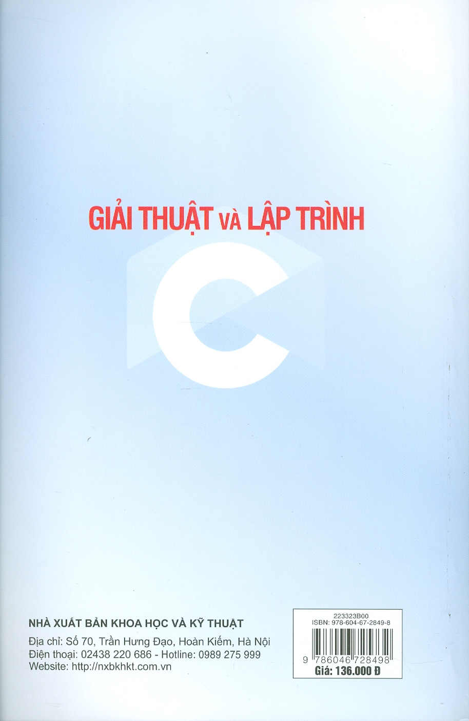 Giải Thuật Và Lập Trình C - Đỗ Văn Đỉnh (Chủ biên), Nguyễn Văn Tiến