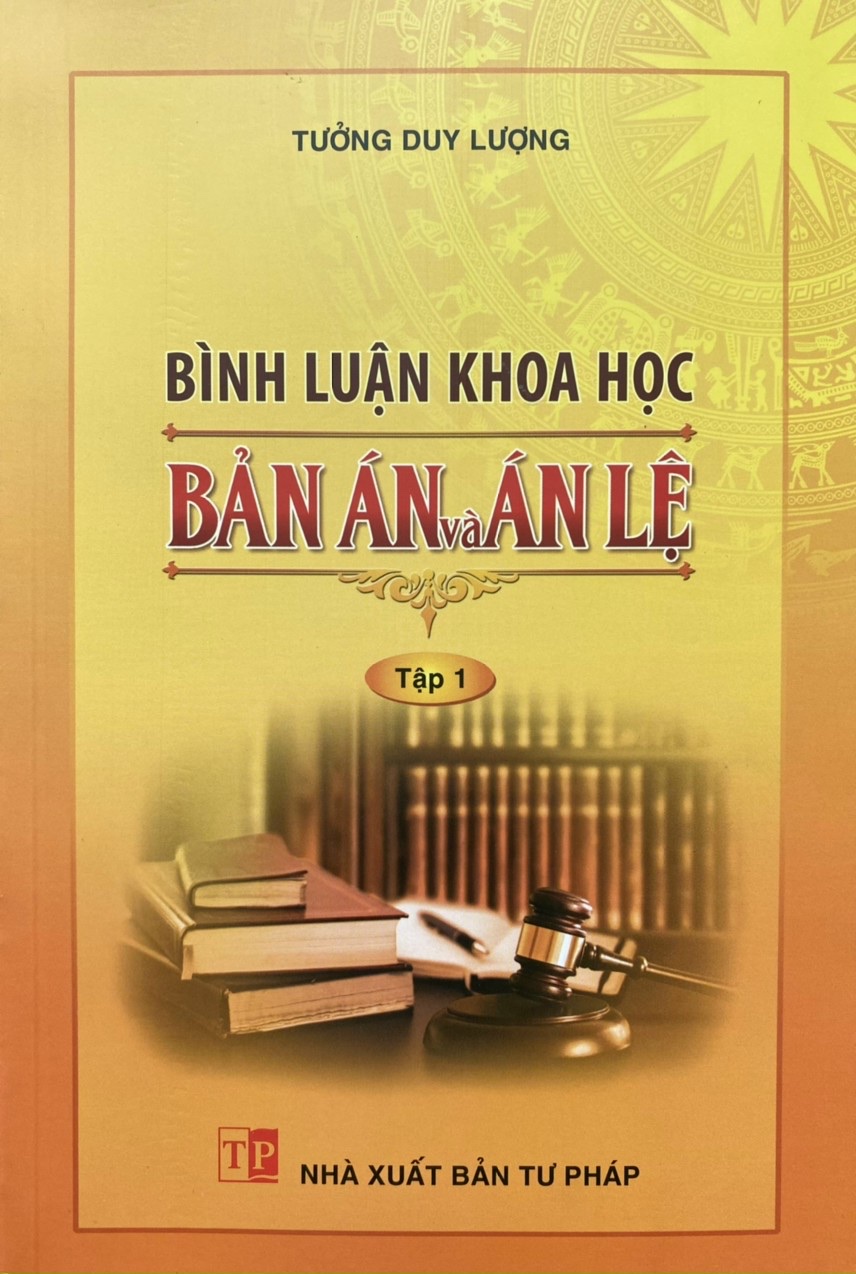 Bình Luận Khoa Học Bản ÁnVà Án Lệ  - Tập 1