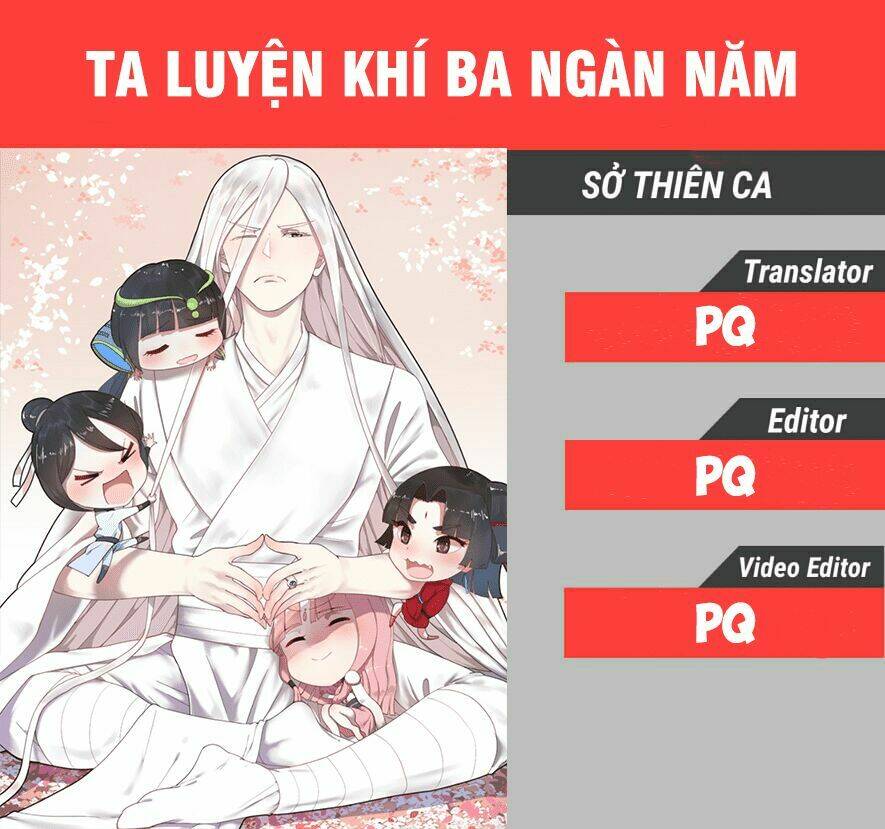 Ta Luyện Khí Ba Ngàn Năm Chapter 3 - Trang 0