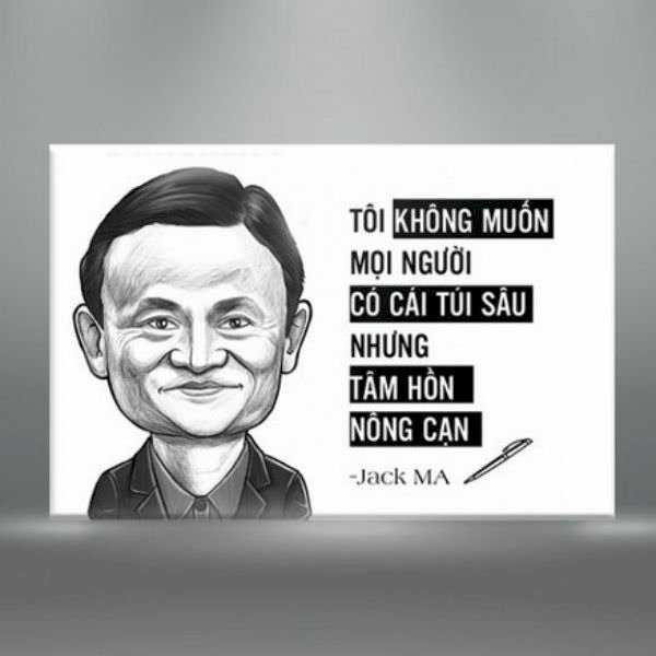 Tranh Trích Dẫn "Tôi Không Muốn Mọi Người Có Cái Túi Sâu Nhưng Tâm Hồn Nông Cạn" - W340