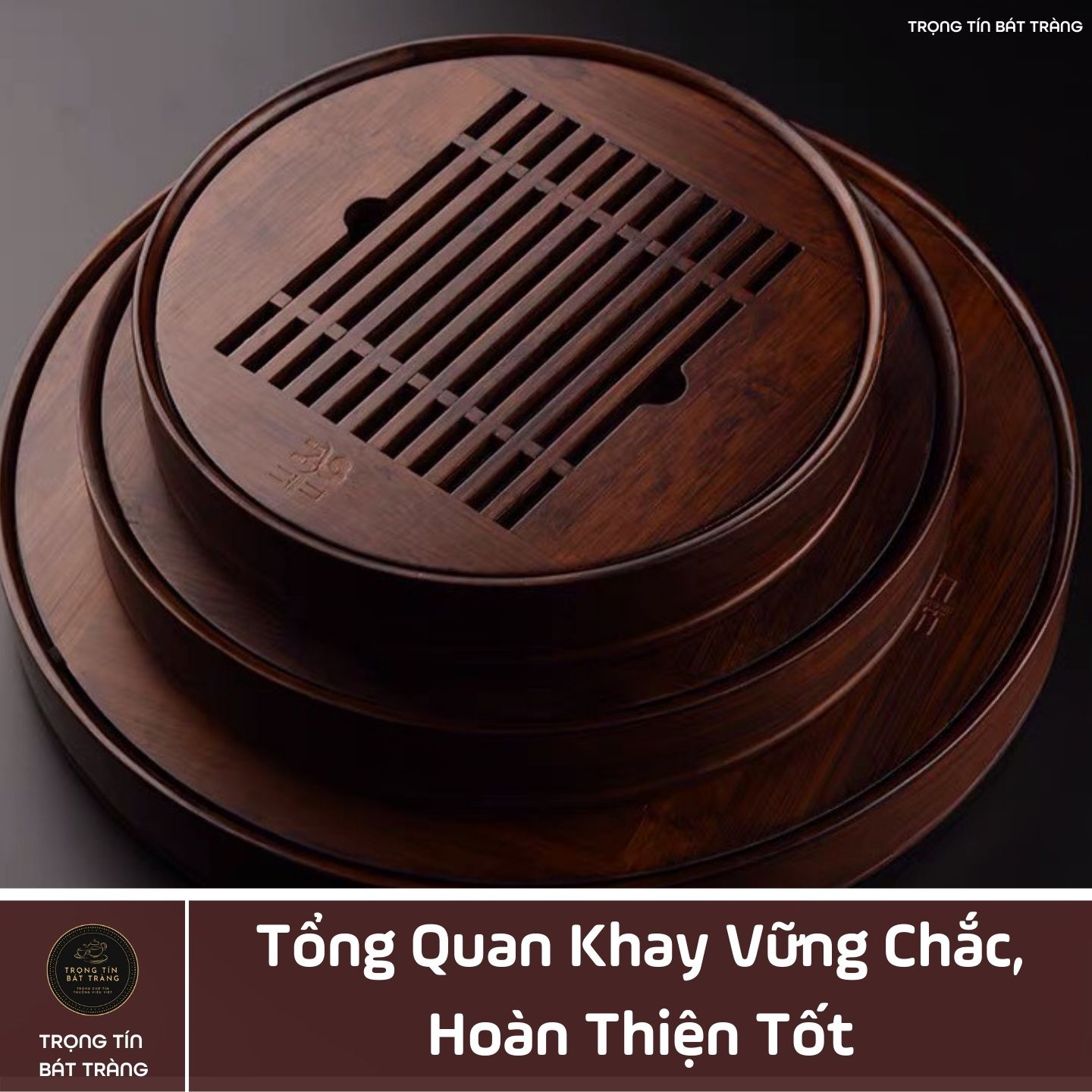 KT 14 Khay Trà Tre Cao Cấp Tròn Nhỏ