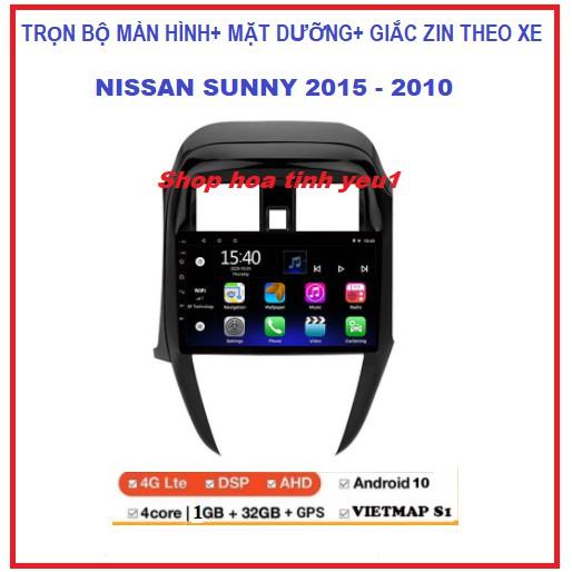 Màn hình DVD Android kết nối Wifi hoặc sim 4G dùng cho các dòng xe ô tô.Bộ màn hình androi cho xe NISSAN SUNNY 2015-2020