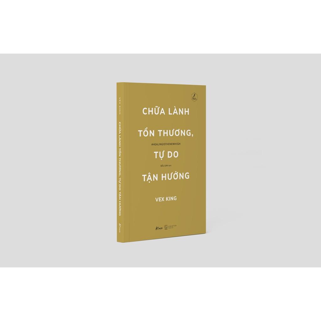 Sách  Chữa Lành Tổn Thương, Tự Do Tận Hưởng - Skybooks - BẢN QUYỀN