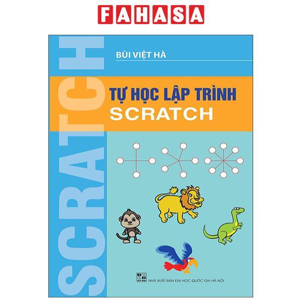 Tự Học Lập Trình Scratch (Tái Bản 2023)