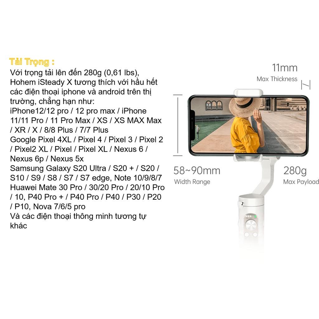Hohem iSteady X - gimbal chống rung 3 trục cho điện thoại siêu nhỏ, siêu nhẹ. Hàng chính hãng