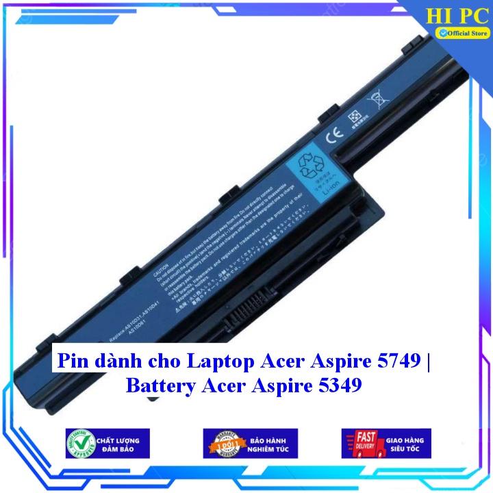 Pin dành cho Laptop Acer Aspire 5749 | Battery Acer Aspire 5349 - Hàng Nhập Khẩu