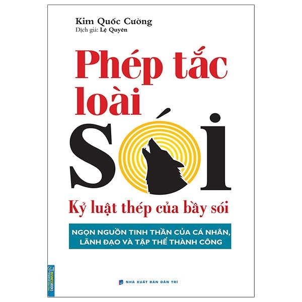 Phép Tắc Loài Sói – Kỷ Luật Thép Của Bầy Sói