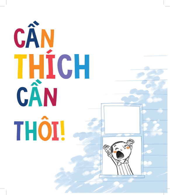Sách - Dtpbooks - Con không cần phải thích, con chỉ cần ăn thôi! - Tủ sách dạy con ứng xử