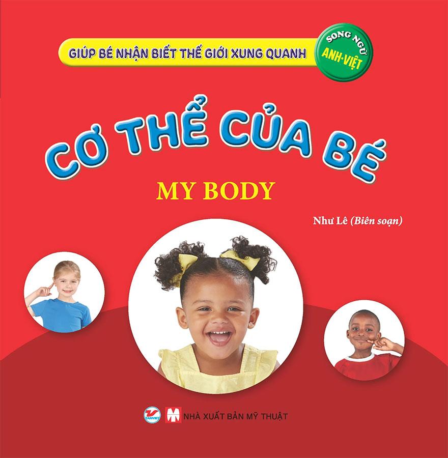 Giúp Bé Nhận Biết Thế Giới Xung Quanh - Cơ Thể Của Bé