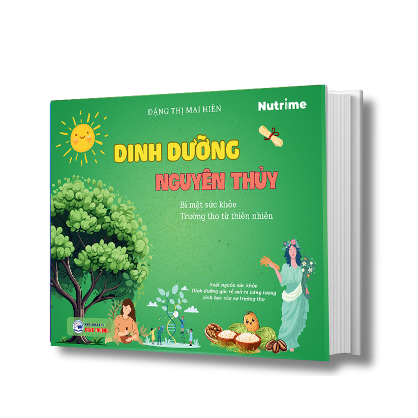 Sách Dinh Dưỡng Nguyên Thủy - Đặng Thị Mai Hiền
