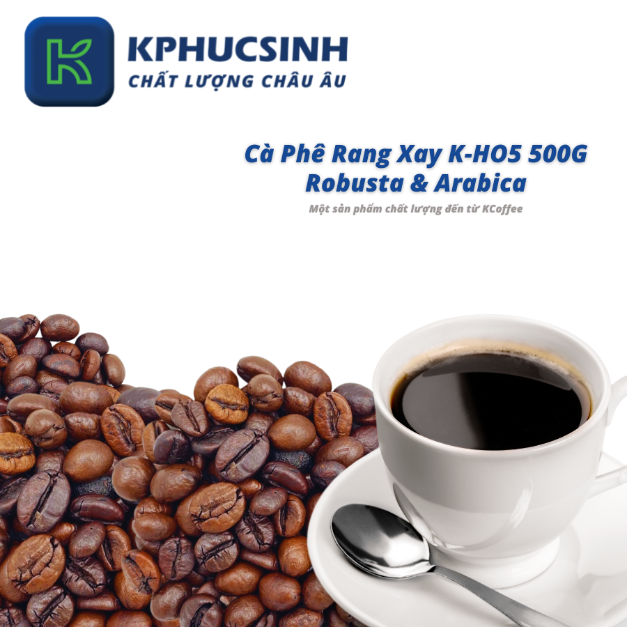 Cà phê rang xay K Coffee 100% Robusta Arabica nguyên chất K-HO5 (500g/Túi)