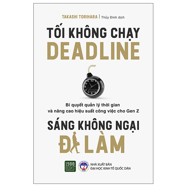 TỐI KHÔNG CHẠY DEADLINE - SÁNG KHÔNG NGẠI ĐI LÀM